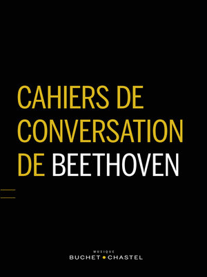 cover image of Cahiers de conversation de Beethoven